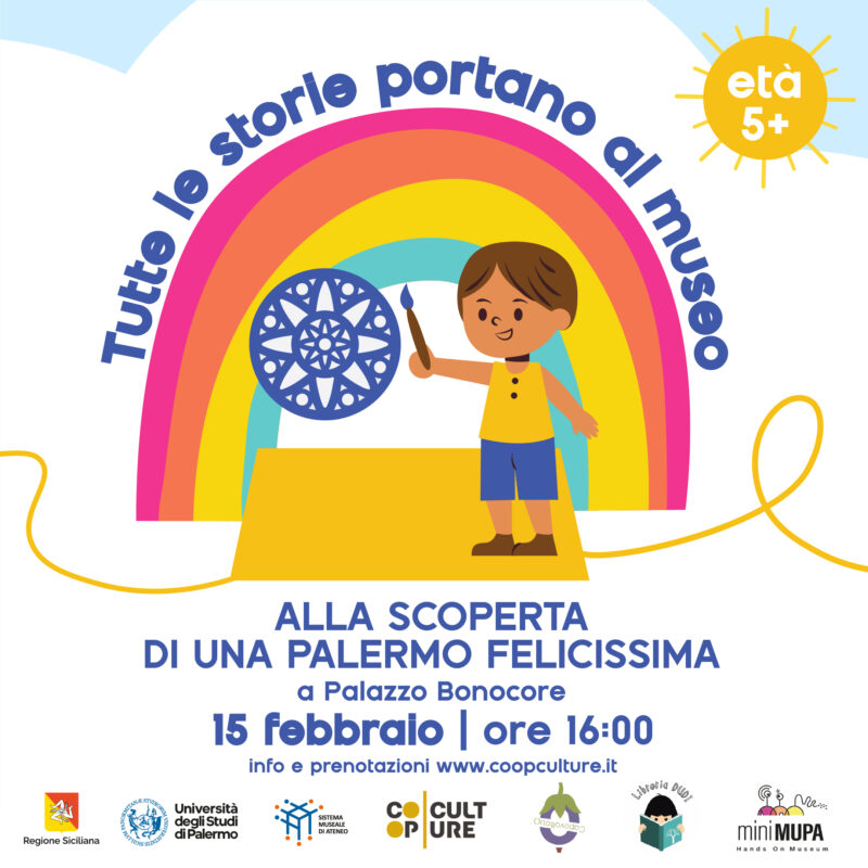 Locandina evento del 15 Febbraio "Alla scoperta della Palermo Felicissima - La Belle Époque spiegata ai più piccoli"